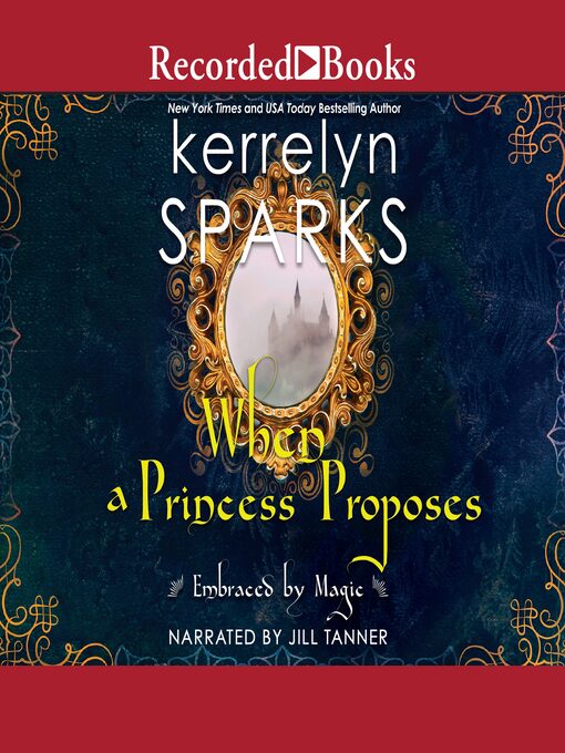 Title details for When a Princess Proposes by Kerrelyn Sparks - Available